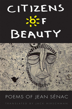 Hardcover Citizens of Beauty: Poems of Jean Sénac Book
