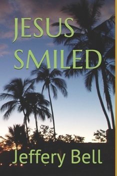 Paperback JESUS SMILED Book