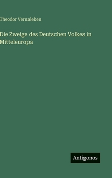 Die Zweige des Deutschen Volkes in Mitteleuropa (German Edition)