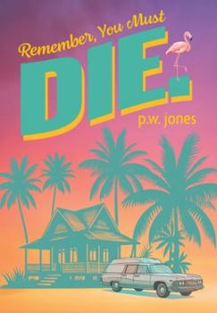 Hardcover Remember, You Must Die. Book