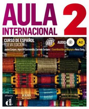Aula Internacional 2. Nueva Edicion: Libro del Alumno + Ejercicios + CD 2 (A2)