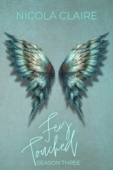 Paperback Fey Touched: Season Three Book