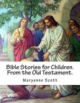 Paperback Bible Stories for Children. From the Old Testament. Book