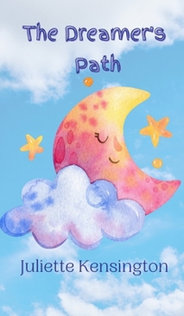 Hardcover The Dreamer's Path Book