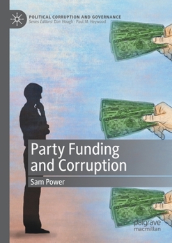 Paperback Party Funding and Corruption Book