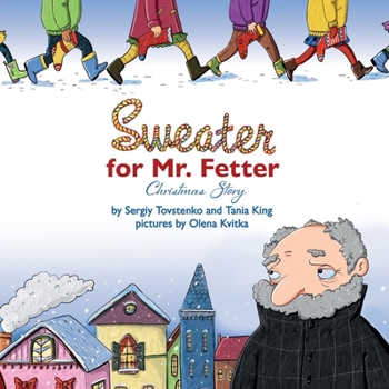 Paperback Sweater for Mr. Fetter: Christmas Story Book