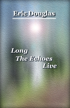 Paperback Long The Echoes Live Book