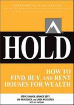 Paperback Hold: How to Find, Buy, and Rent Houses for Wealth Book