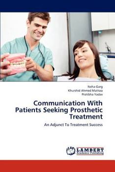 Communication with Patients Seeking Prosthetic Treatment