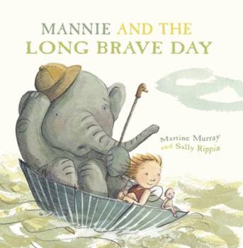 Hardcover Mannie and the Long Brave Day Book