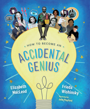 Hardcover How to Become an Accidental Genius Book