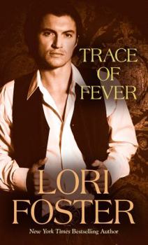 Trace of Fever - Book #2 of the Men Who Walk the Edge of Honor