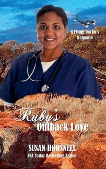 Ruby's Outback Love - Book #2 of the Outback Australia