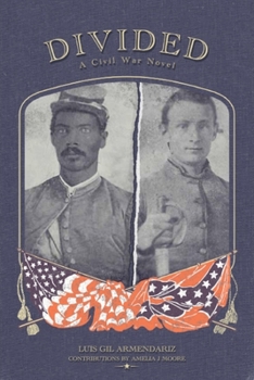 Paperback Divided, a Civil War Novel Book