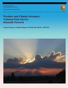 Paperback Weather and Climate Inventory National Park Service Klamath Network Book