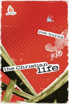 Paperback The Christian Life (High School Group Study) (Uncommon) Book