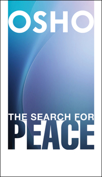 Paperback The Search for Peace Book