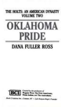 Oklahoma Pride - Book #2 of the Holts