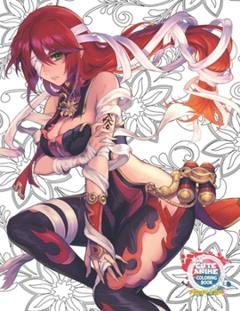 Cute Anime Coloring Book: Coloring Book with Cute Kawaii Girls, Beautiful Fantasy Warrior Women, Fun Female Japanese Cartoons and Relaxing Manga
