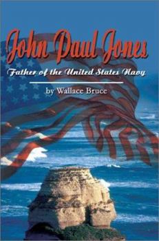 Paperback John Paul Jones: Father of the United States Navy Book