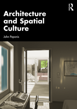 Hardcover Architecture and Spatial Culture Book
