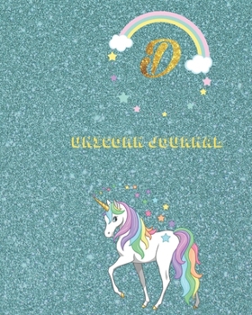 Unicorn Journal D: Activity book for the writing and drawing for boys with your favorite character