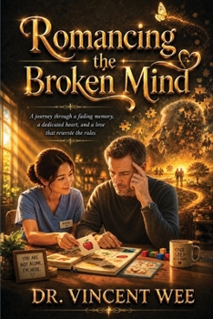 Paperback ROMANCING THE BROKEN MIND Book