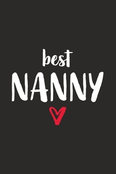 Best Nanny : Erzieherin Mit Herz I Notizbuch Notizheft Planer Mit Linierten Seiten