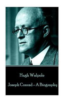 Paperback Hugh Walpole - Joseph Conrad - A Biography Book