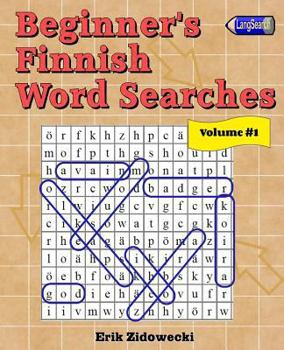Paperback Beginner's Finnish Word Searches - Volume 1 [Finnish] Book