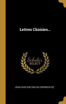 Hardcover Lettres Choisies... [French] Book