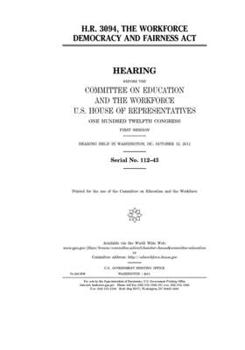 H.R. 3094  : the Workforce Democracy and Fairness Act