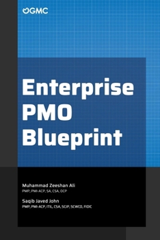 Paperback Enterprise PMO Blueprint: Building High-Impact Project Management Offices Book