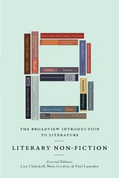 Paperback The Broadview Introduction to Literature: Literary Nonfiction Book