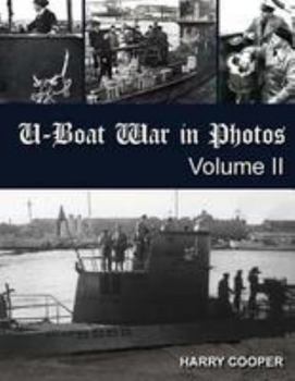 Paperback U-Boat War in Photos (Vol. II) Book
