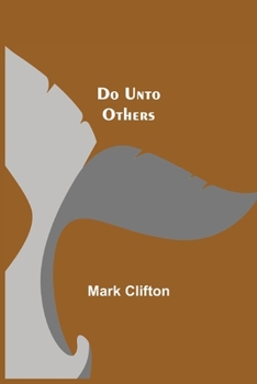 Paperback Do Unto Others Book