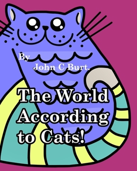 Paperback The World According To Cats. Book