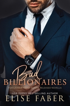 Bad Billionaires Box Set - Book  of the Billionaire's Club