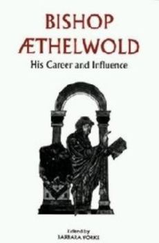 Paperback Bishop Aethelwold: His Career and Influence Book