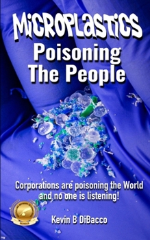 Paperback Microplastics: Poisoning the People Book