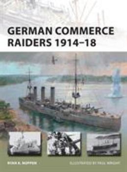 Paperback German Commerce Raiders 1914-18 Book