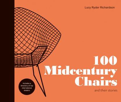Hardcover 100 Midcentury Chairs: And Their Stories Book