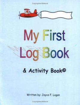 Paperback My First Log Book & Activity Book