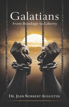 Paperback Galatians - From Bondage to Liberty Book