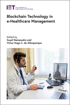 Hardcover Blockchain Technology in E-Healthcare Management Book