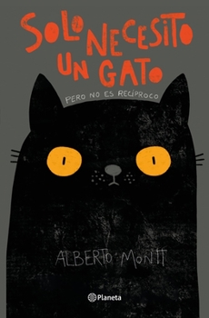 Paperback Solo Necesito Un Gato (Cómic) / All I Need Is a Cat (Comic Book) [Spanish] Book