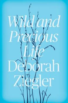 Hardcover Wild and Precious Life Book