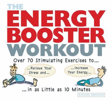 Paperback The Energy Booster Workout Book
