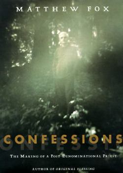 Paperback Confessions: The Making of a Postdenominational Priest Book