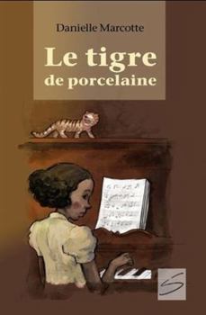 Paperback Le tigre de porcelaine [French] Book